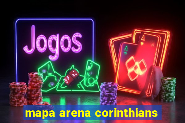 mapa arena corinthians